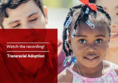 Transracial Adoption